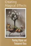 Creating Magical Effects