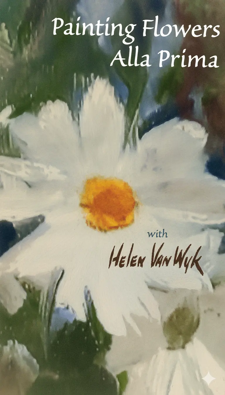 Painting Flowers: Alla Prima